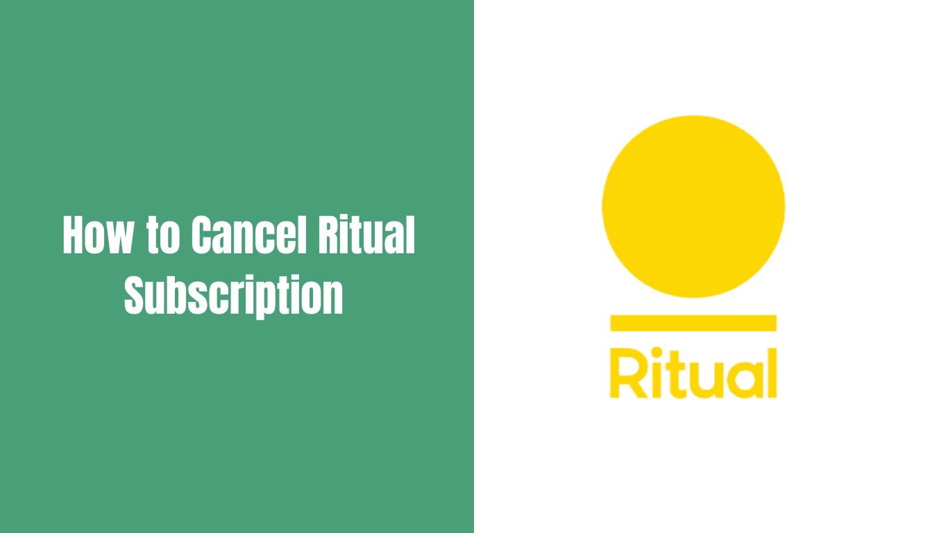 How to Cancel Ritual Subscription